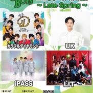 新星堂presents Cheer Up! Boys in Nagoya @アスナル金山 〜 Late Spring 〜